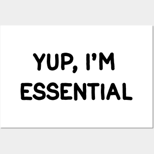 Yup,Im Essential Posters and Art